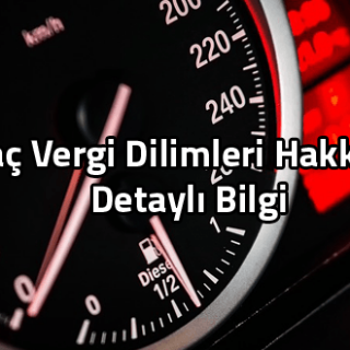 arac vergi dilimleri hakkinda detayli bilgi